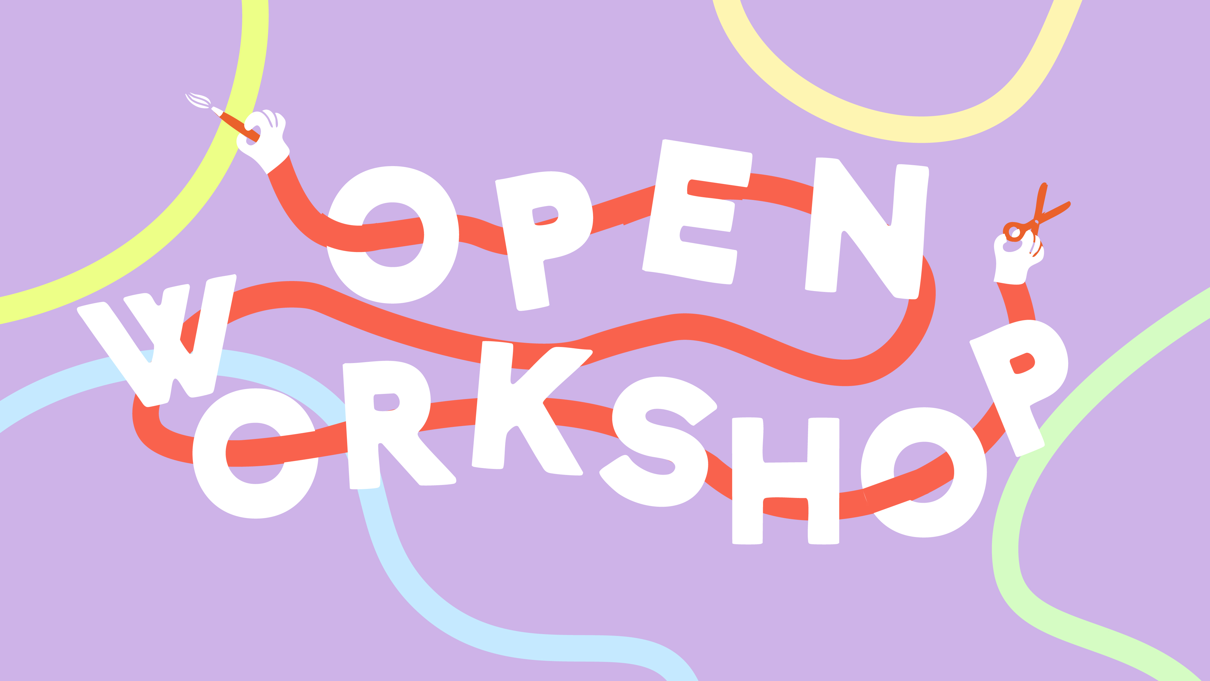 OPEN WORKSHOP 